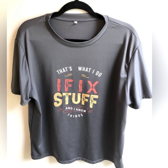 Men's Size Large "I Fix Stuff and Know Things" Casual T Shirt 100% Polyester - Picture 4 of 4